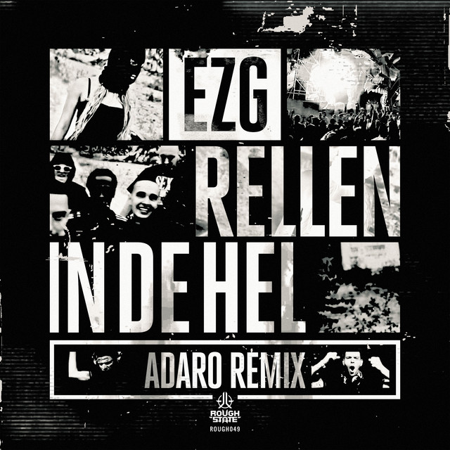 Rellen In De Hel (Adaro Remix) - Extended Mix album art