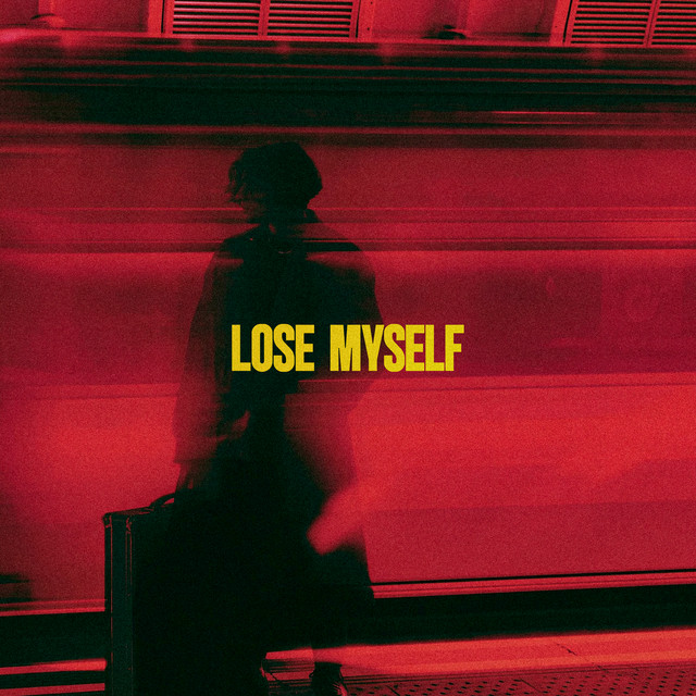 Lose Myself