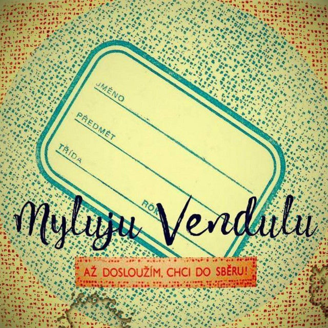 Myluju Vendulu