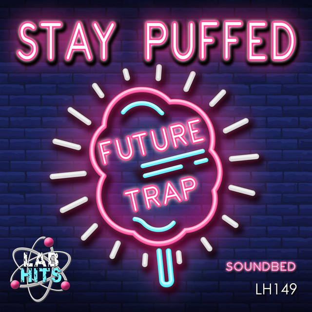 Stay Puffed: Future Trap cover art
