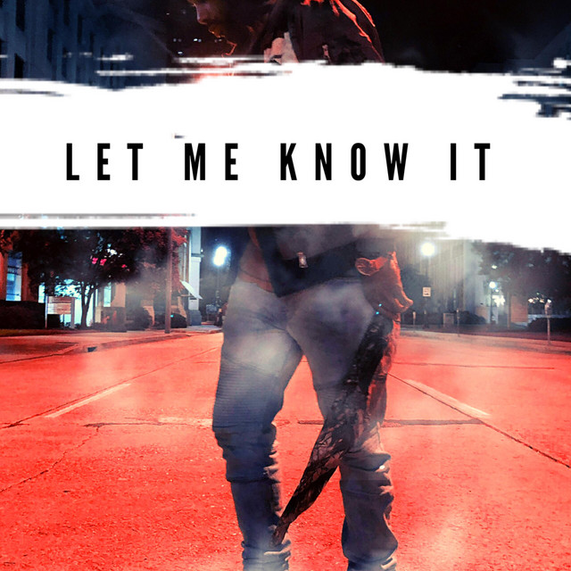 Let Me Know It - Single by Dasmine J Mathieu | Spotify