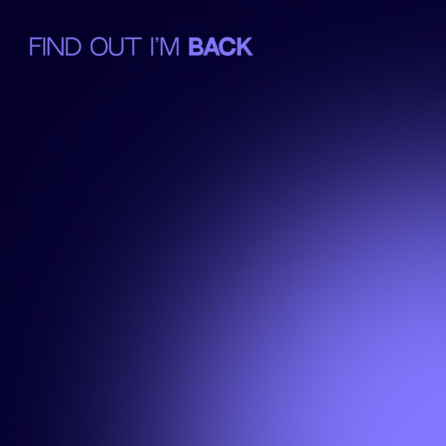 Обкладинка: Find out I'm back — DL