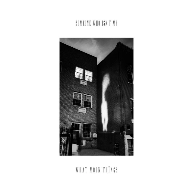 Someone Who Isn't Me cover art