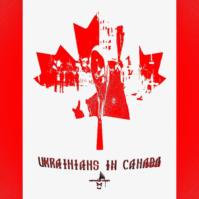 Обкладинка: Ukrainians in Canada — матильда смерч