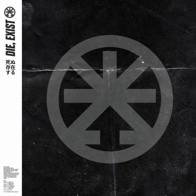 Die, Exist cover art