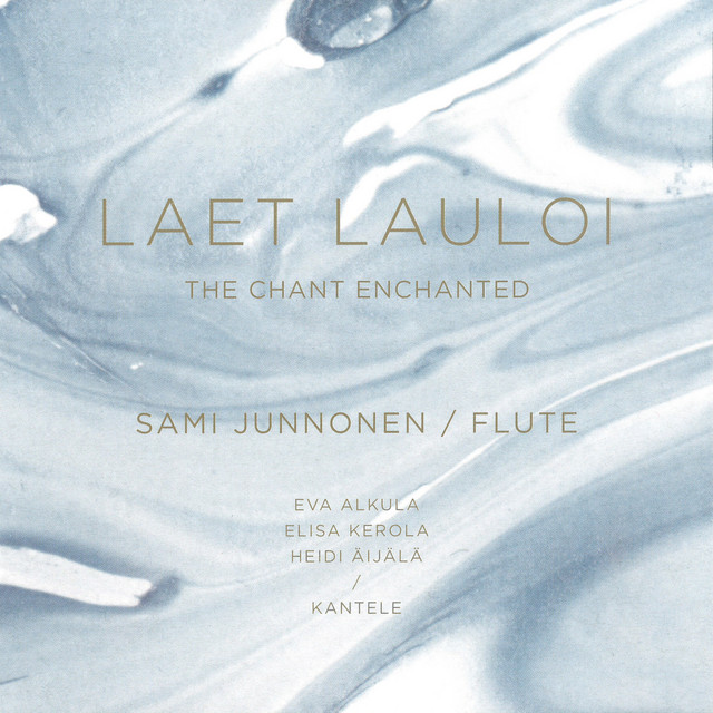 Laet Lauloi - The Chant Enchanted