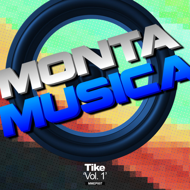 Monta Musica Presents: Tike Vol. 1 cover art