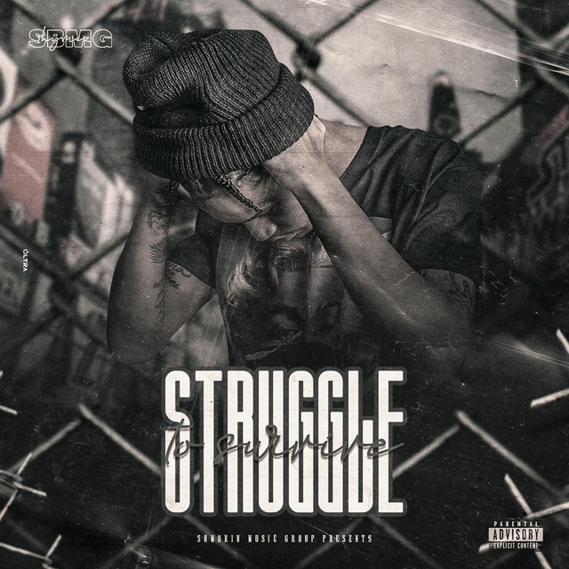 Struggle To Survive - EP by Rhymez SBMG | Spotify