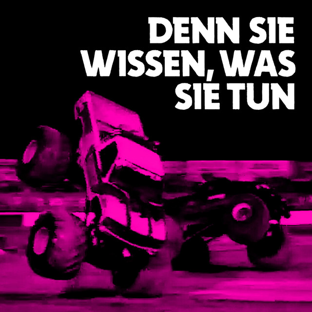 Denn sie wissen, was sie tun cover art