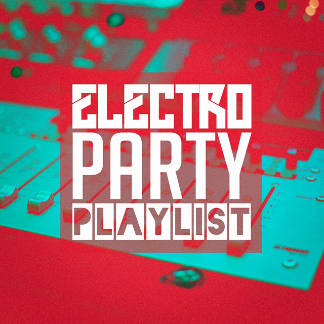 Electro Party Playlist cover art