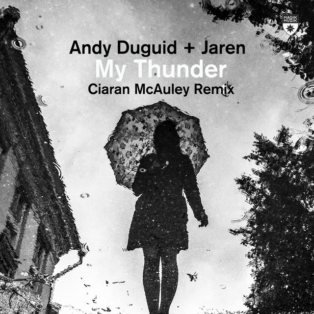 My Thunder (Ciaran McAuley Remix)