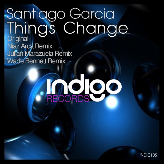 Обкладинка: Things Change - Niaz Arca Remix — Santiago Garcia