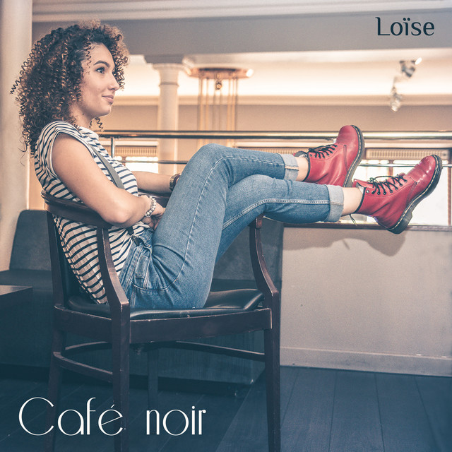 Un café noir une cigarette - song and lyrics by Loïse | Spotify