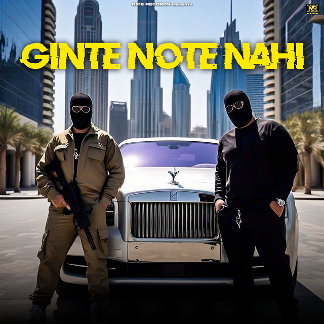 Ginte Note Nahi