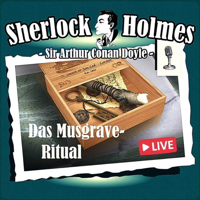 Cover: Das Musgrave-Ritual (Live-Edition)