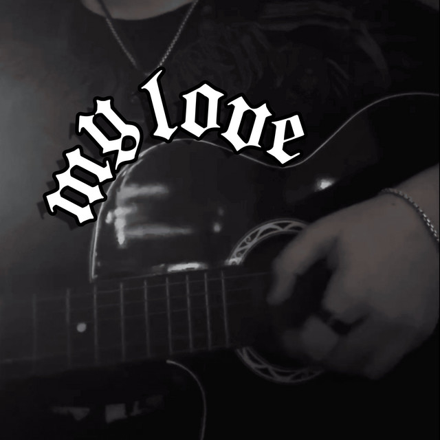 my love (original)