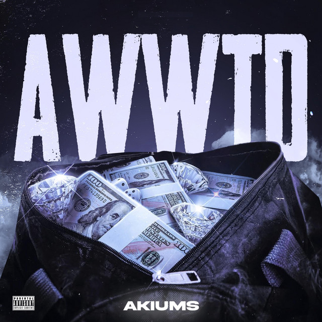 AWWTD - Single by Akiums | Spotify