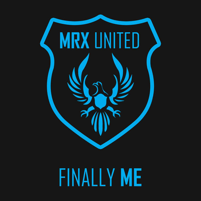 MRX United – Finally Me - Radio Edit