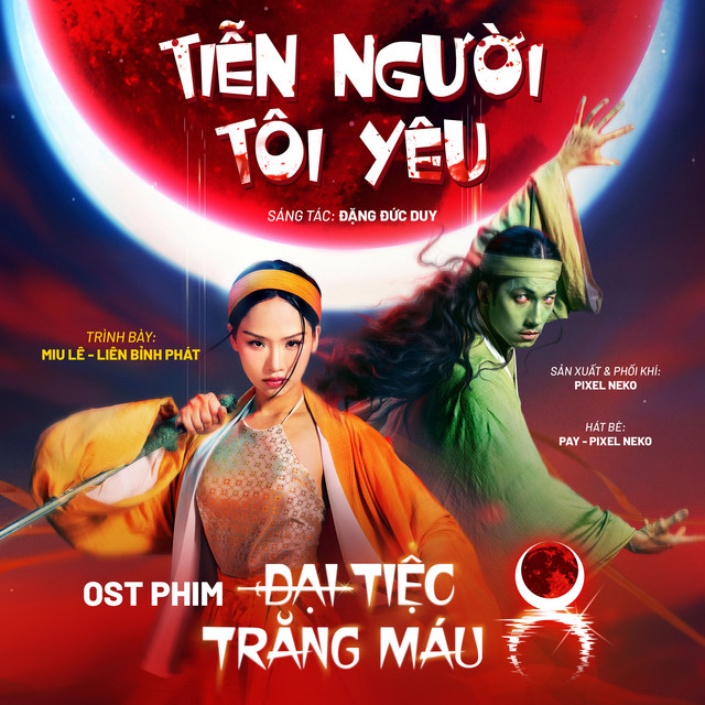 Tiễn Người Tôi Yêu - Original Soundtrack From "Đại Tiệc Trăng Máu 8"