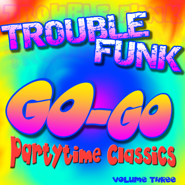 Go-Go Partytime Classics, Vol. 3 cover art