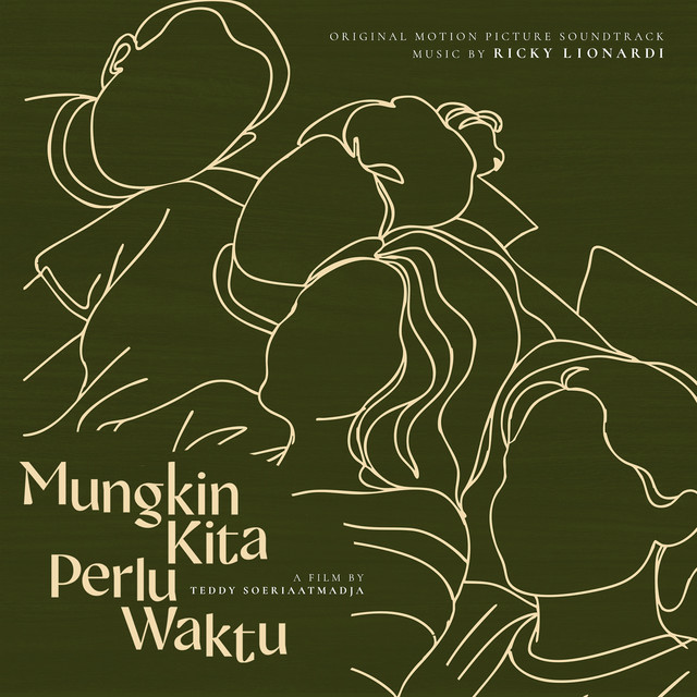 Mungkin Kita Perlu Waktu (ORIGINAL MOTION PICTURE SOUNDTRACK) cover art