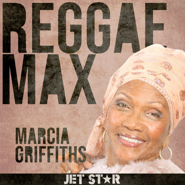 Reggae Max: Marcia Griffiths - Album by Marcia Griffiths | Spotify