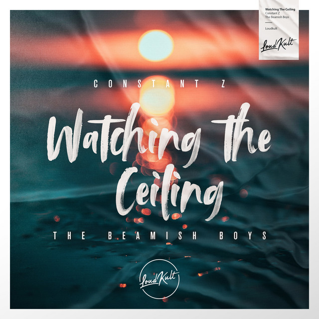 Watching The Ceiling