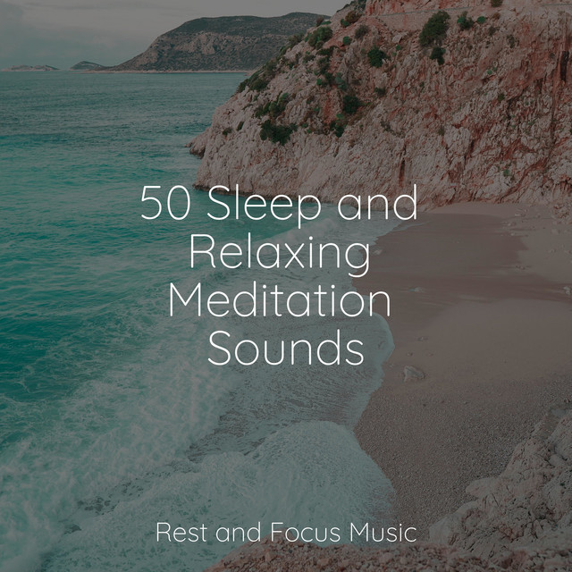 50 Sleep and Relaxing Meditation Sounds - Album by Best Kids Songs ...