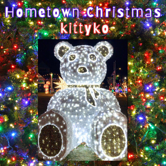 Hometown Christmas - Single by Kittyko | Spotify