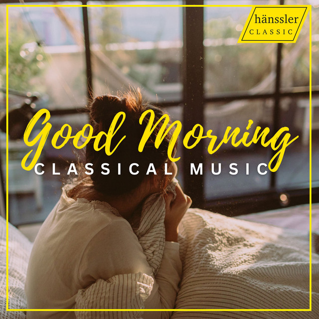 Good Morning with Classical Music