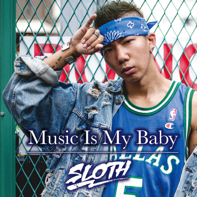 Music Is My Baby - Single by SLOTH | Spotify