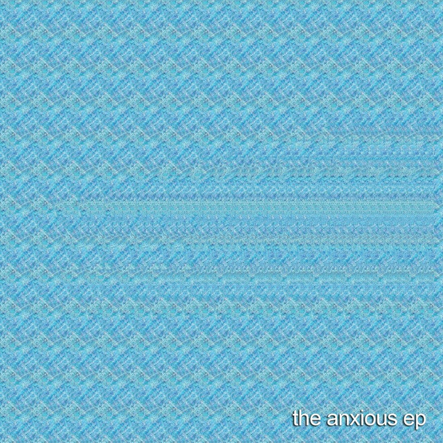 The Anxious EP cover