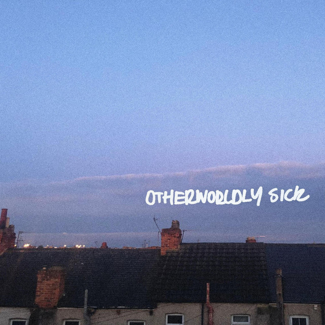 Otherworldly Sick cover art