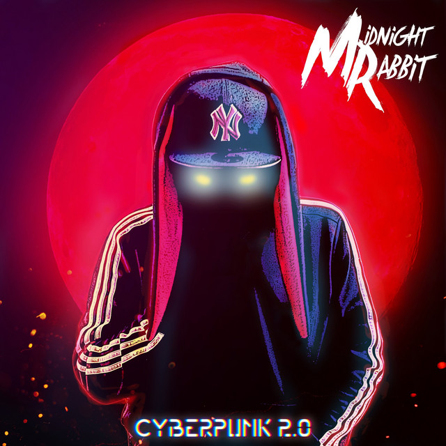 Cyberpunk 2.0 - Album by Midnight Rabbit | Spotify