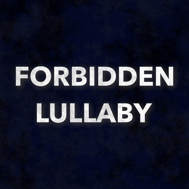 Forbidden Lullaby (Cover Version) cover art