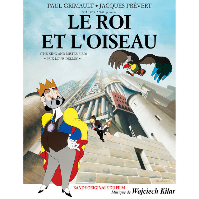 王と鳥（Le Roi et l'Oiseau）』オリジナル・サウンドトラック - Album