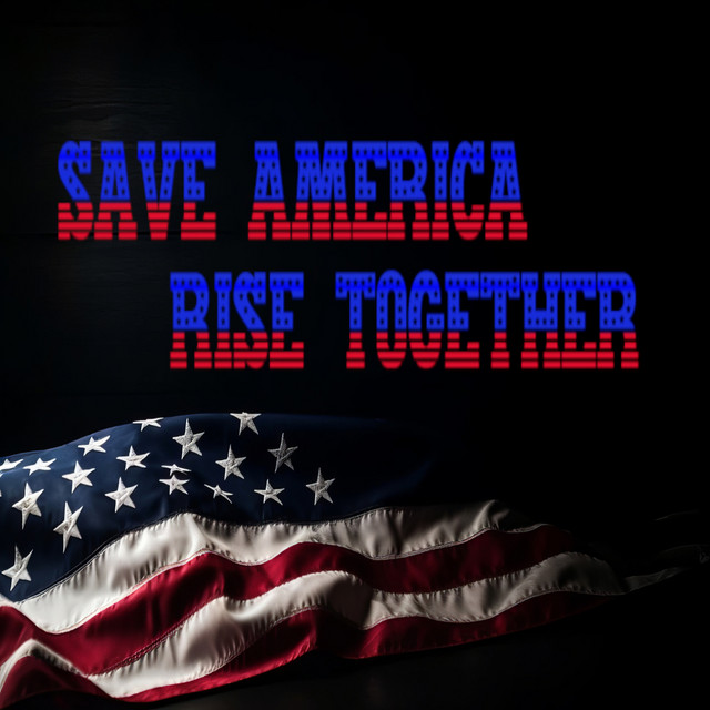 Save America, Rise Together - Single by Due2Drift | Spotify