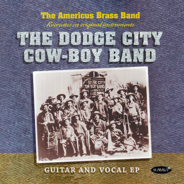 The Dodge City Cow-Boy Band (Recreated on Original Instruments) cover art