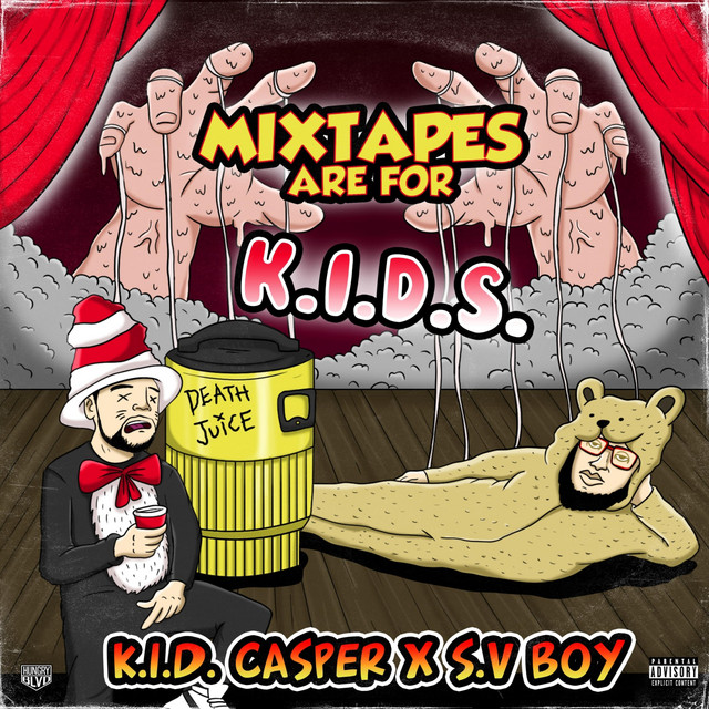 Mixtapes are for K.I.D.S. cover art