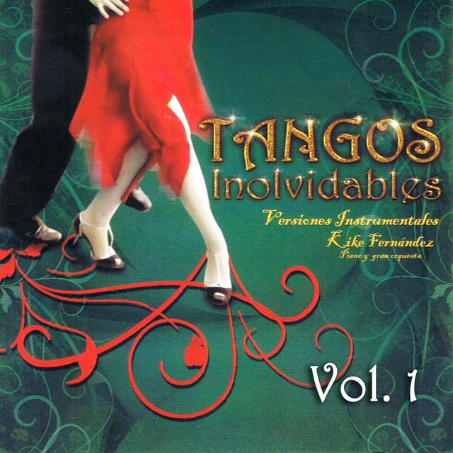 Tangos Inolvidables Instrumental Volume 1 cover art