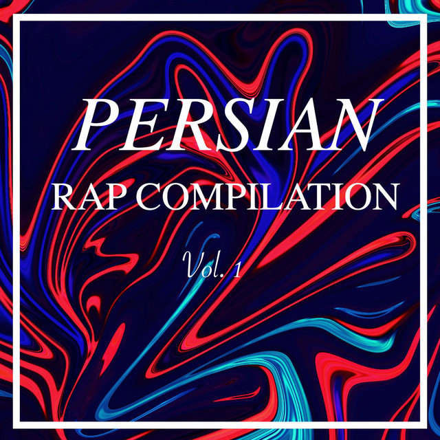 Persian Rap Compilation, Vol. 1 cover art