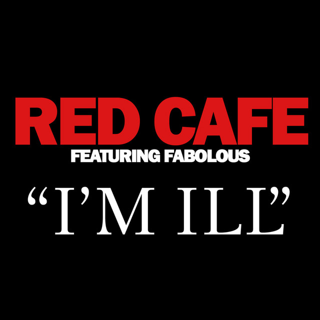 l'm Ill (feat. Fabolous)