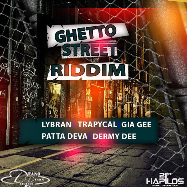 Ghetto Street Riddim - Compilation by Various Artists | Spotify