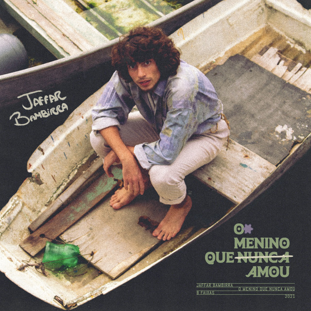 O Menino Que Nunca Amou cover art