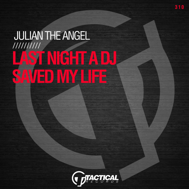 Last Night A DJ Saved My Life album art