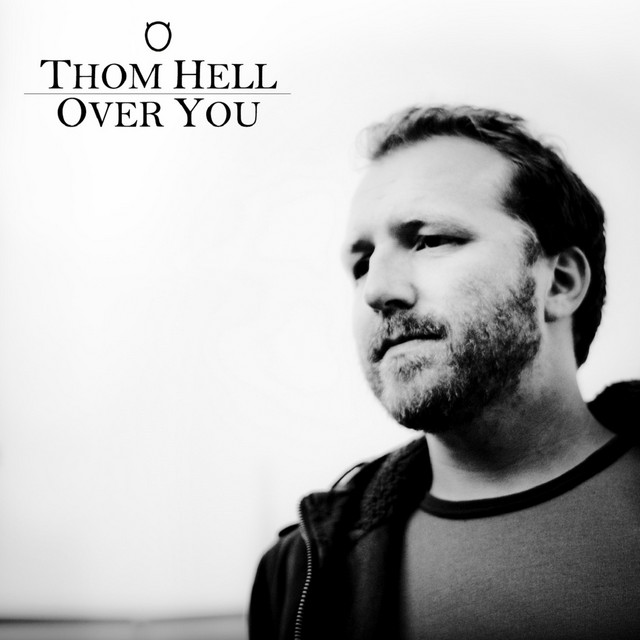 Over You - Single by Thom Hell | Spotify