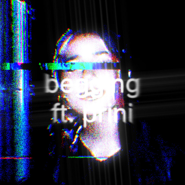 begging - song and lyrics by Jay Armani, prini | Spotify