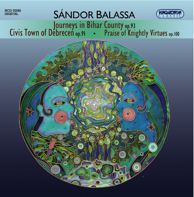 Balassa, S.: Journeys in Bihar County / Praise of Knigthtly Virtues / Civis Town of Debrecen
