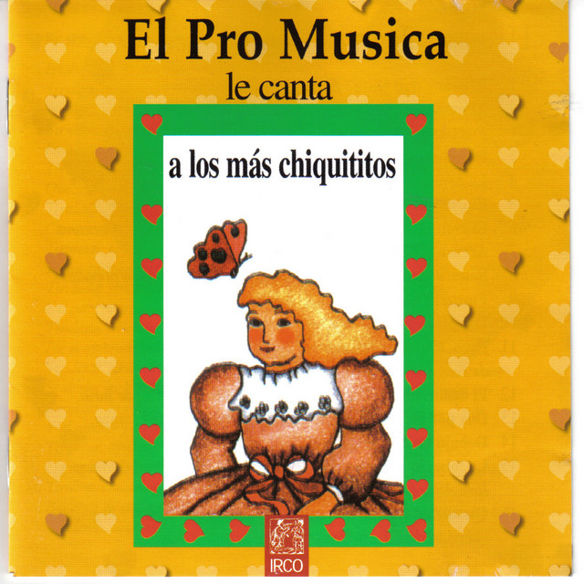 El Pro Musica Le Canta a los Más Chiquititos cover art