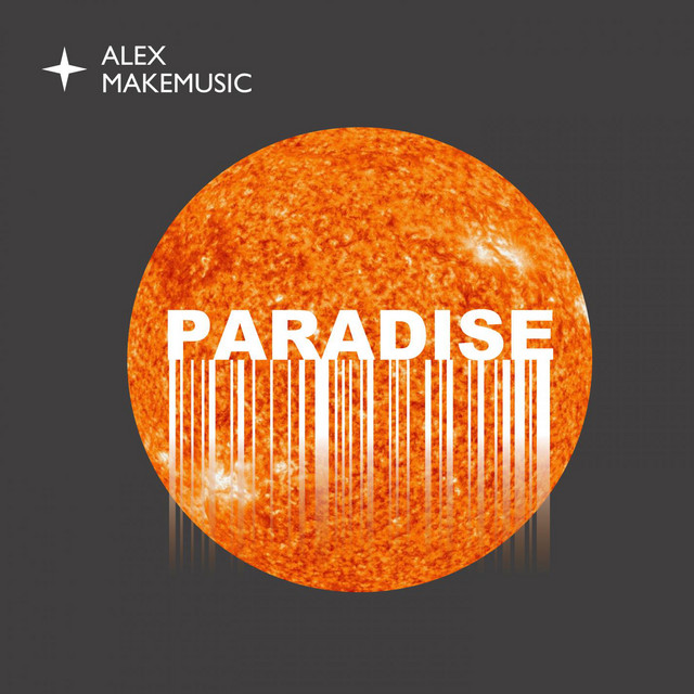 Обкладинка: Paradise — Alex MakeMusic
